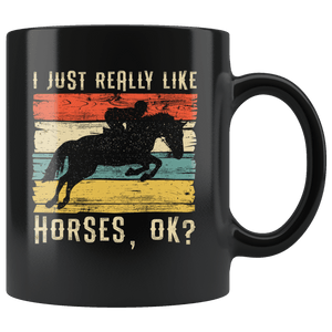 RobustCreative-Horse Girl Vintage Retro I Just Really Like Riding - Horse 11oz Black Mug Racing Lover Horseback Equestrian Gift Idea - Both Sides Printed