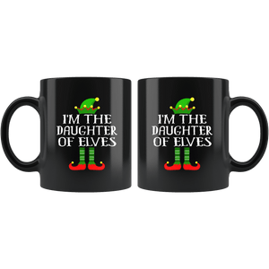 RobustCreative-Im The Daughter of Elves Family Matching Elf Outfits PJ - 11oz Black Mug Christmas group green pjs costume Gift Idea