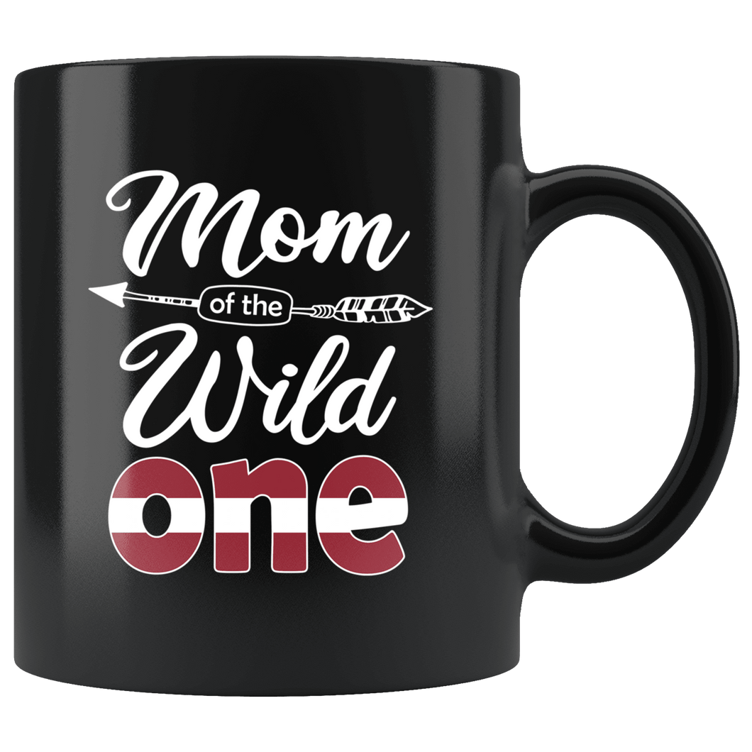 RobustCreative-Latvian Mom of the Wild One Birthday Latvia Flag Black 11oz Mug Gift Idea