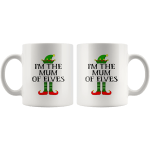 RobustCreative-Im The Mum of Elves Family Matching Elf Outfits PJ - 11oz White Mug Christmas group green pjs costume Gift Idea