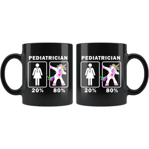 RobustCreative-Pediatrician Dabbing Unicorn 20 80 Principle Superhero Girl Womens - 11oz Black Mug Medical Personnel Gift Idea