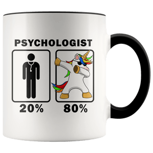 RobustCreative-Psychologist Dabbing Unicorn 80 20 Principle Graduation Gift Mens - 11oz Accent Mug Medical Personnel Gift Idea