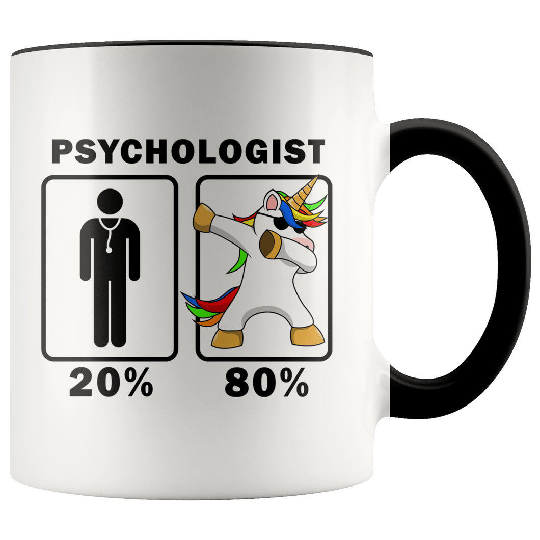 RobustCreative-Psychologist Dabbing Unicorn 80 20 Principle Graduation Gift Mens - 11oz Accent Mug Medical Personnel Gift Idea