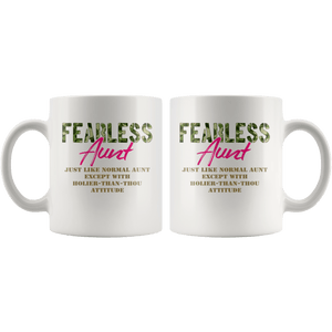 RobustCreative-Just Like Normal Fearless Aunt Camo Uniform - Military Family 11oz White Mug Active Component on Duty support troops Gift Idea - Both Sides Printed
