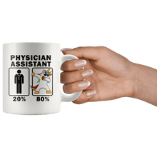 Load image into Gallery viewer, RobustCreative-Physician Assistant Dabbing Unicorn 80 20 Principle Graduation Gift Mens - 11oz White Mug Medical Personnel Gift Idea
