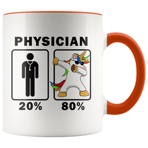 RobustCreative-Physician Dabbing Unicorn 80 20 Principle Graduation Gift Mens - 11oz Accent Mug Medical Personnel Gift Idea