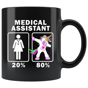 RobustCreative-Medical Assistant Dabbing Unicorn 20 80 Principle Superhero Girl Womens - 11oz Black Mug Medical Personnel Gift Idea