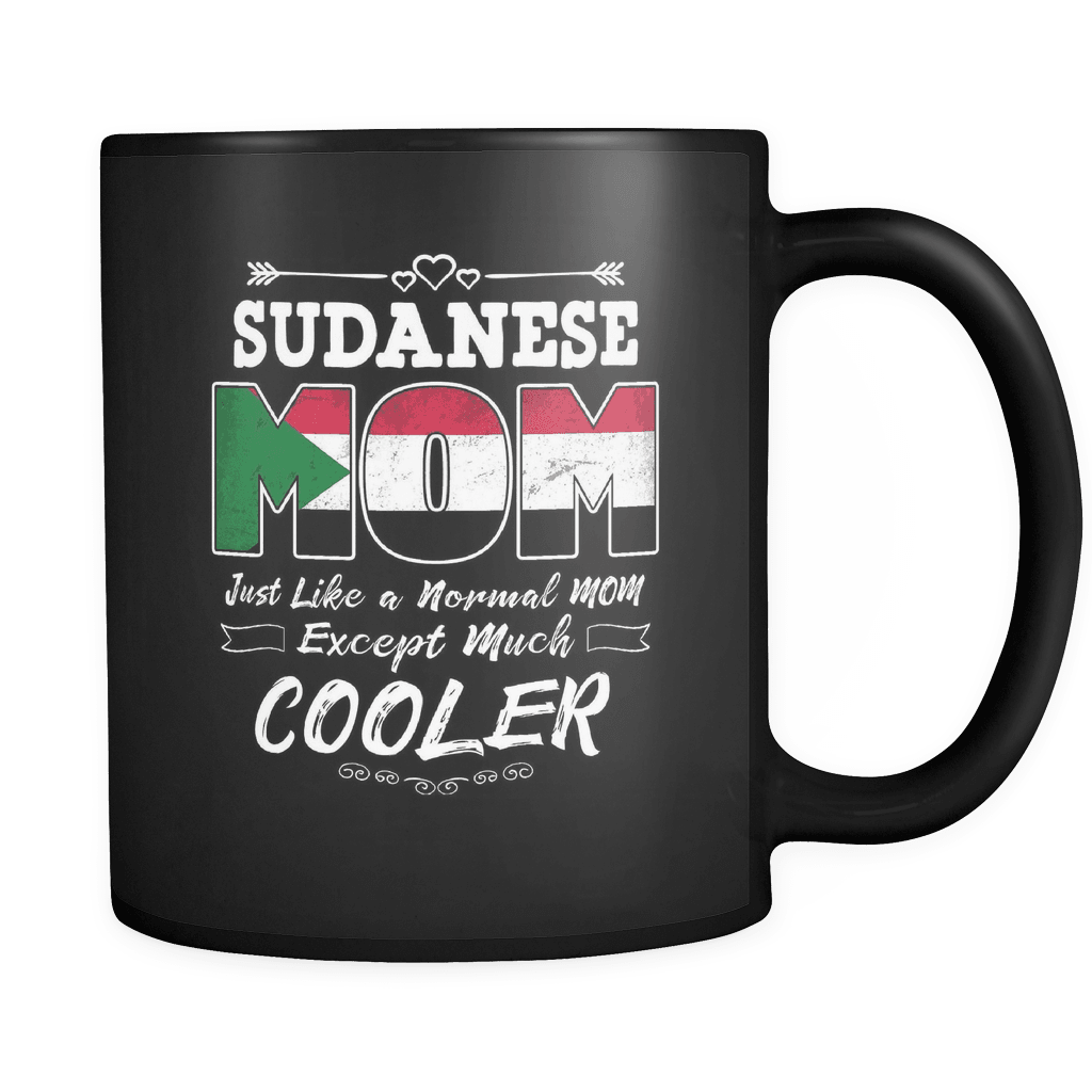 RobustCreative-Best Mom Ever is from Sudan - Sudanese Flag 11oz Funny Black Coffee Mug - Mothers Day Independence Day - Women Men Friends Gift - Both Sides Printed (Distressed)