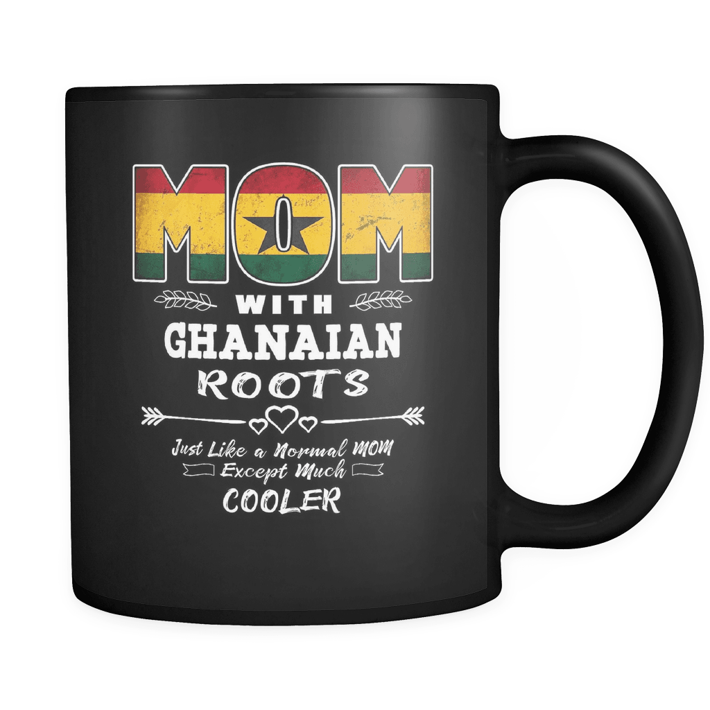 RobustCreative-Best Mom Ever with Ghanaian Roots - Ghana Flag 11oz Funny Black Coffee Mug - Mothers Day Independence Day - Women Men Friends Gift - Both Sides Printed (Distressed)