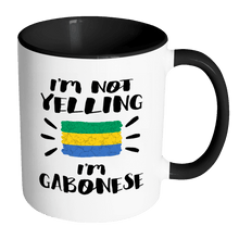 Load image into Gallery viewer, RobustCreative-I&#39;m Not Yelling I&#39;m Gabonese Flag - Gabon Pride 11oz Funny Black &amp; White Coffee Mug - Coworker Humor That&#39;s How We Talk - Women Men Friends Gift - Both Sides Printed (Distressed)
