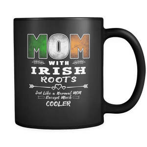 RobustCreative-Best Mom Ever with Irish Roots - Ireland Flag 11oz Funny Black Coffee Mug - Mothers Day Independence Day - Women Men Friends Gift - Both Sides Printed (Distressed)