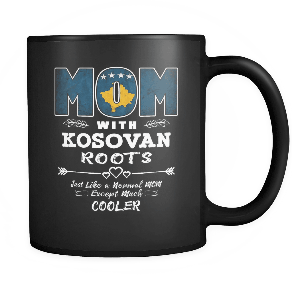 RobustCreative-Best Mom Ever with Kosovan Roots - Kosovo Flag 11oz Funny Black Coffee Mug - Mothers Day Independence Day - Women Men Friends Gift - Both Sides Printed (Distressed)
