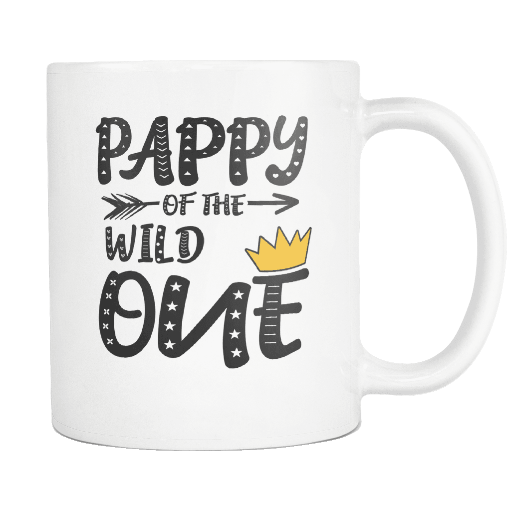 RobustCreative-Pappy of The Wild One Queen King - Funny Family 11oz Funny White Coffee Mug - 1st Birthday Party Gift - Women Men Friends Gift - Both Sides Printed (Distressed)
