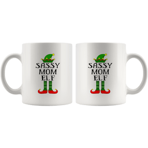 RobustCreative-Im The Sassy Mom Elf Family Matching Outfits PJ - 11oz White Mug Christmas group green pjs costume Gift Idea