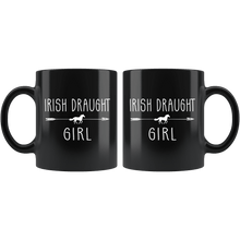 Load image into Gallery viewer, RobustCreative-Irish Draught Horse Girl Gifts Horses Lover Riding Racing - 11oz Black Mug Riding Lover Gift Idea
