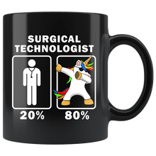 Load image into Gallery viewer, RobustCreative-Surgical Technologist Dabbing Unicorn 80 20 Principle Graduation Gift Mens - 11oz Black Mug Medical Personnel Gift Idea
