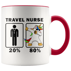 RobustCreative-Travel Nurse Dabbing Unicorn 80 20 Principle Graduation Gift Mens - 11oz Accent Mug Medical Personnel Gift Idea