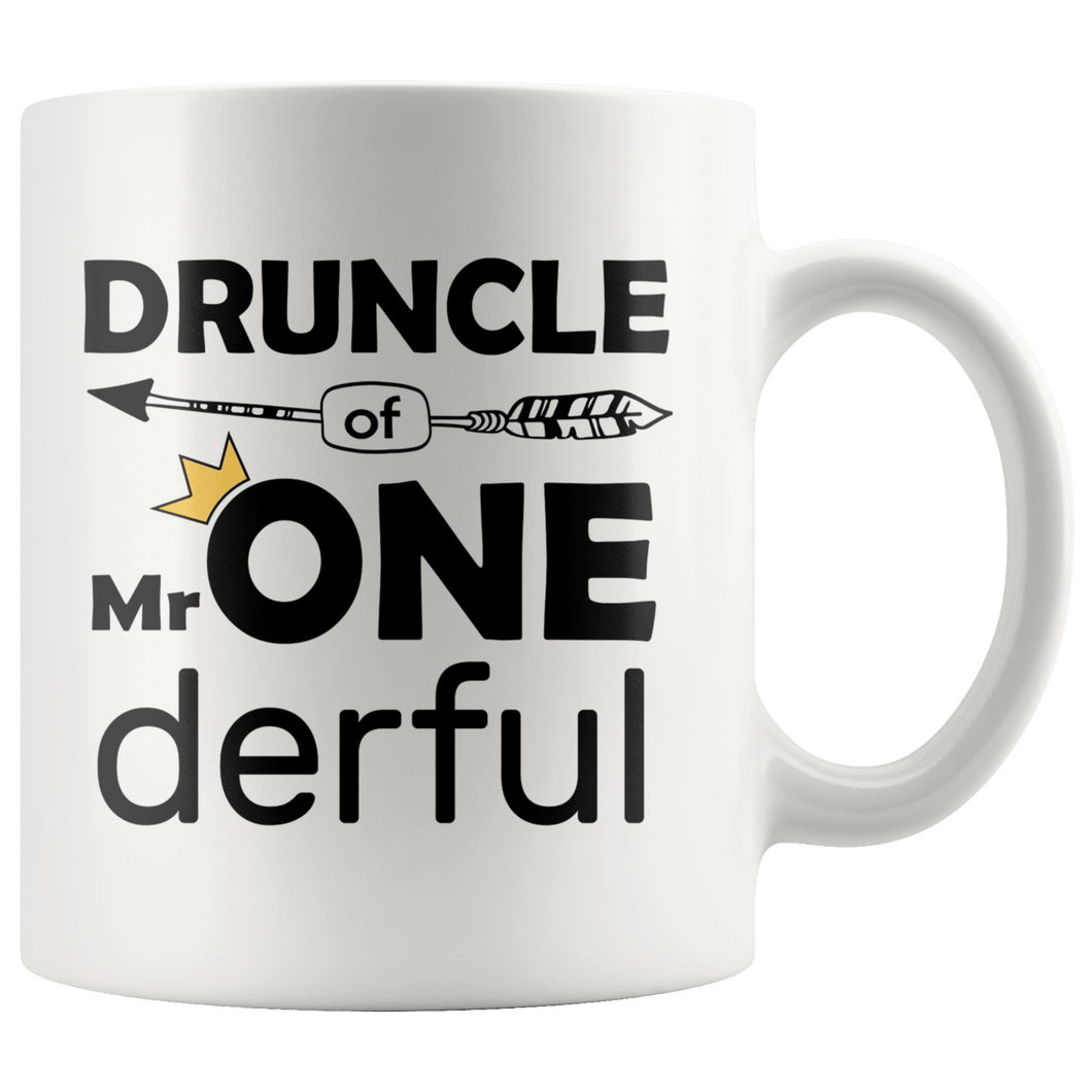 RobustCreative-Druncle of Mr Onederful Crown 1st Birthday Baby Boy Outfit White 11oz Mug Gift Idea