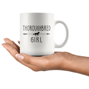 RobustCreative-Thoroughbred Horse Girl Gifts Horses Lover Riding Racing - 11oz White Mug Riding Lover Gift Idea