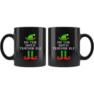 RobustCreative-Im The Math Teacher Elf Christmas Teaching's - 11oz Black Mug I Just Really Like to Teach Cute Tiny Humans Gift Idea