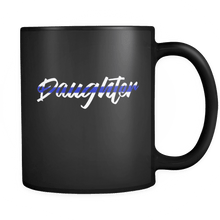 Load image into Gallery viewer, RobustCreative-Police Daughter patriotic Trooper Cop Thin Blue Line  Law Enforcement Officer 11oz Black Coffee Mug ~ Both Sides Printed
