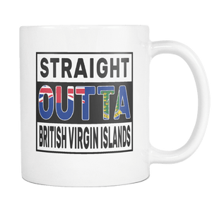 RobustCreative-Straight Outta British Virgin Islands - Virgin Islander Flag 11oz Funny White Coffee Mug - Independence Day Family Heritage - Women Men Friends Gift - Both Sides Printed (Distressed)