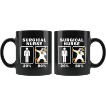 Load image into Gallery viewer, RobustCreative-Surgical Nurse Dabbing Unicorn 80 20 Principle Graduation Gift Mens - 11oz Black Mug Medical Personnel Gift Idea
