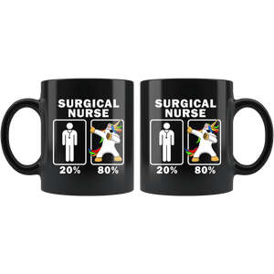 RobustCreative-Surgical Nurse Dabbing Unicorn 80 20 Principle Graduation Gift Mens - 11oz Black Mug Medical Personnel Gift Idea