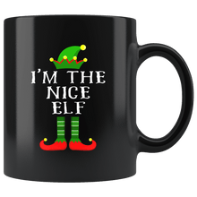 Load image into Gallery viewer, RobustCreative-Im The Nice Elf Matching Family Christmas - 11oz Black Mug Christmas group green pjs costume Gift Idea
