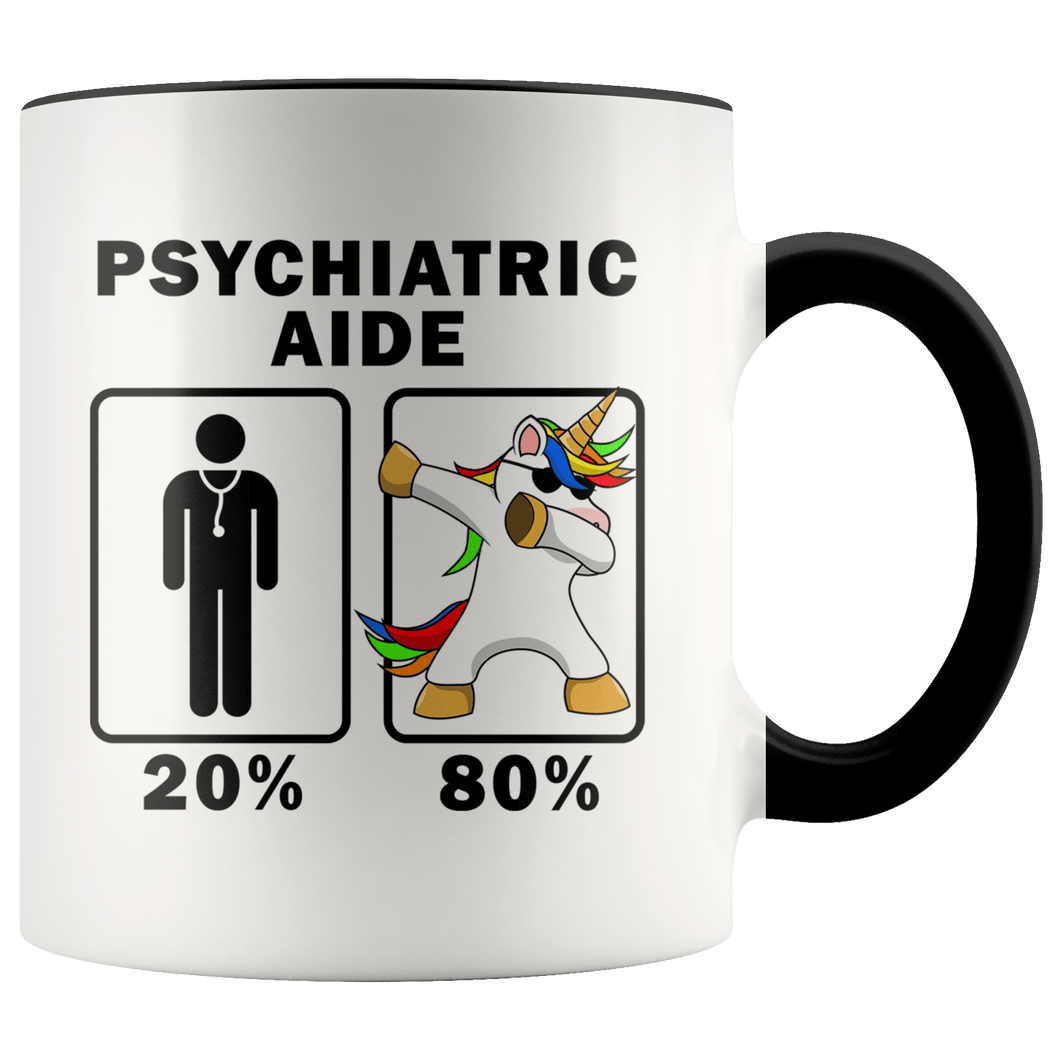 RobustCreative-Psychiatric Aide Dabbing Unicorn 80 20 Principle Graduation Gift Mens - 11oz Accent Mug Medical Personnel Gift Idea