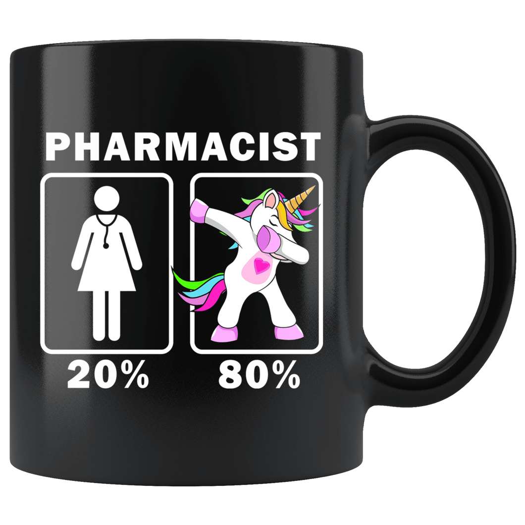 RobustCreative-Pharmacist Dabbing Unicorn 20 80 Principle Superhero Girl Womens - 11oz Black Mug Medical Personnel Gift Idea