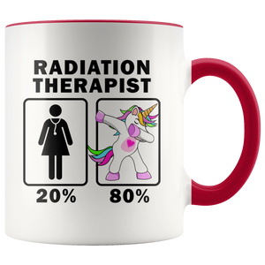 RobustCreative-Radiation Therapist Dabbing Unicorn 20 80 Principle Superhero Girl Womens - 11oz Accent Mug Medical Personnel Gift Idea