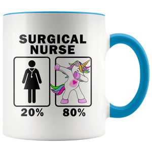 RobustCreative-Surgical Nurse Dabbing Unicorn 20 80 Principle Superhero Girl Womens - 11oz Accent Mug Medical Personnel Gift Idea