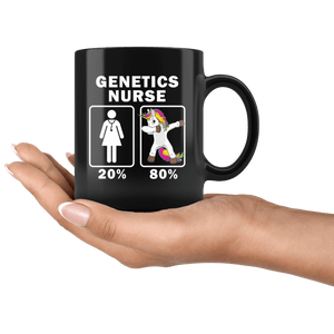 RobustCreative-Genetics Nurse Dabbing Unicorn 80 20 Principle Superhero Girl Womens - 11oz Black Mug Medical Personnel Gift Idea