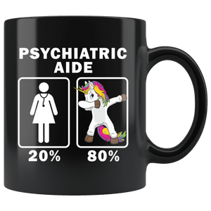 RobustCreative-Psychiatric Aide Dabbing Unicorn 80 20 Principle Superhero Girl Womens - 11oz Black Mug Medical Personnel Gift Idea