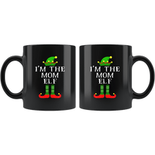 Load image into Gallery viewer, RobustCreative-Im The Mom Elf Matching Family Christmas - 11oz Black Mug Christmas group green pjs costume Gift Idea
