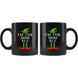 RobustCreative-Im The Mom Elf Matching Family Christmas - 11oz Black Mug Christmas group green pjs costume Gift Idea