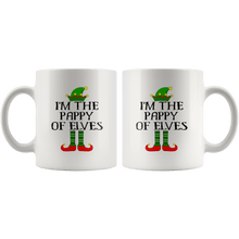 Load image into Gallery viewer, RobustCreative-Im The Pappy of Elves Family Matching Elf Outfits PJ - 11oz White Mug Christmas group green pjs costume Gift Idea
