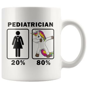 RobustCreative-Pediatrician Dabbing Unicorn 80 20 Principle Superhero Girl Womens - 11oz White Mug Medical Personnel Gift Idea