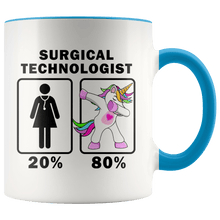 Load image into Gallery viewer, RobustCreative-Surgical Technologist Dabbing Unicorn 20 80 Principle Superhero Girl Womens - 11oz Accent Mug Medical Personnel Gift Idea
