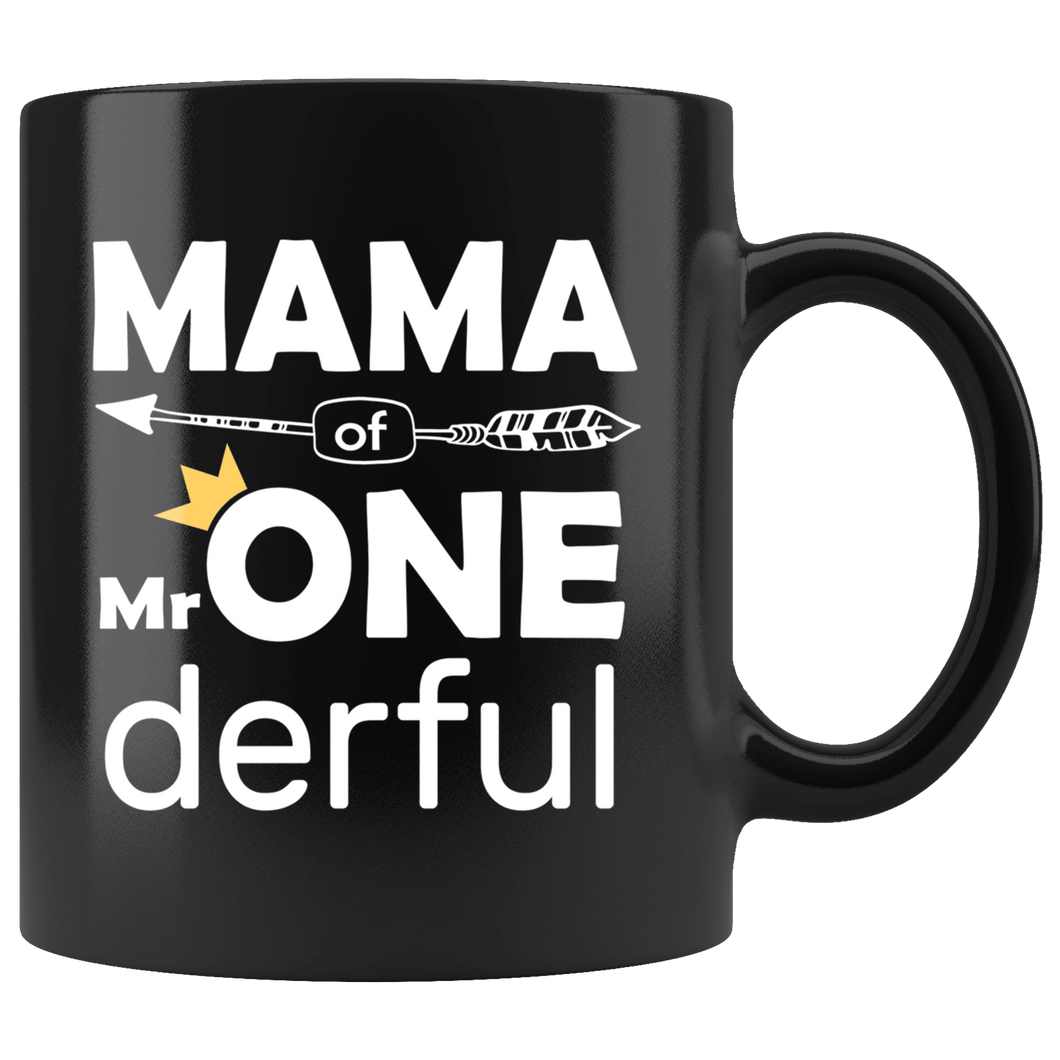RobustCreative-Mama of Mr Onederful Crown 1st Birthday Baby Boy Outfit Black 11oz Mug Gift Idea