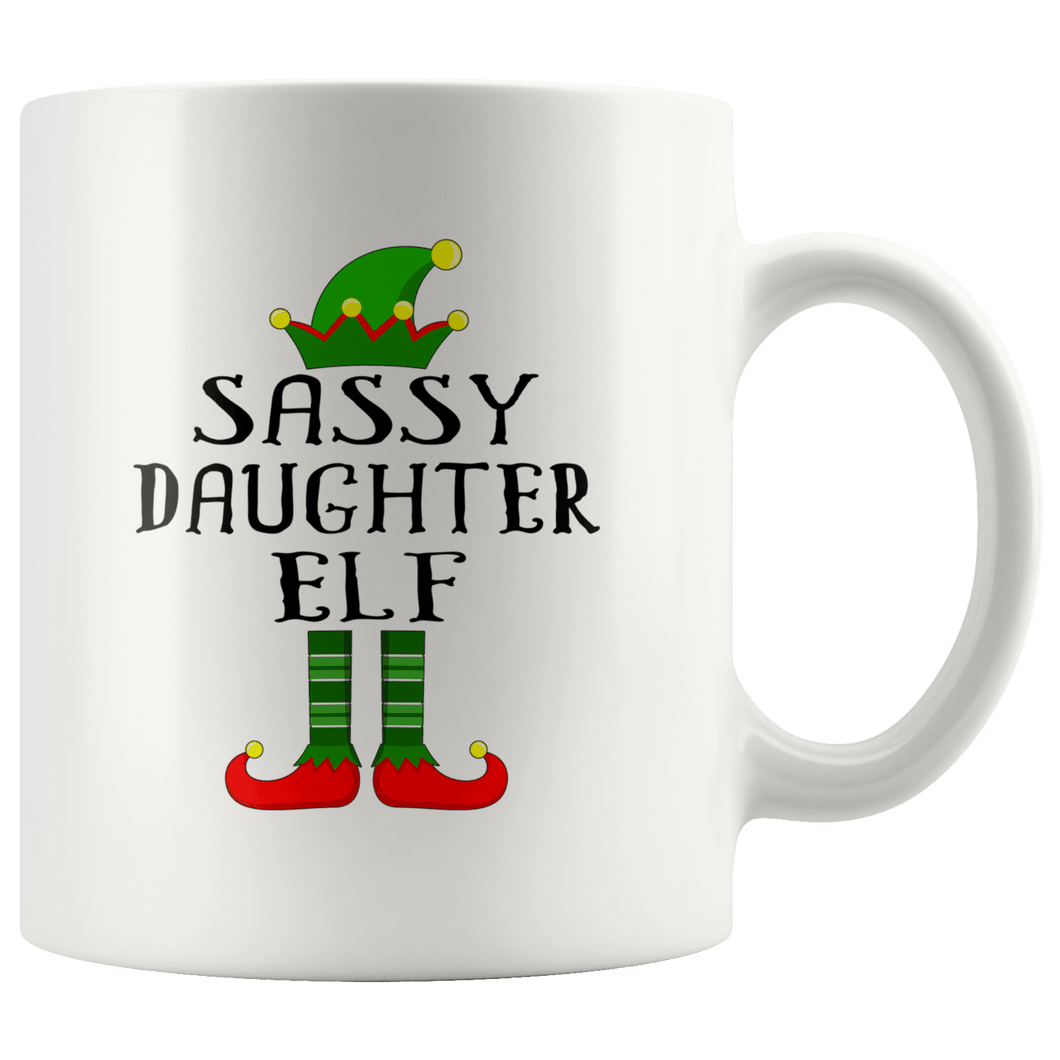 RobustCreative-Im The Sassy Daughter Elf Family Matching Outfits PJ - 11oz White Mug Christmas group green pjs costume Gift Idea