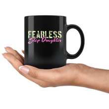 Load image into Gallery viewer, RobustCreative-Fearless Step Daughter Camo Hard Charger Veterans Day - Military Family 11oz Black Mug Retired or Deployed support troops Gift Idea - Both Sides Printed
