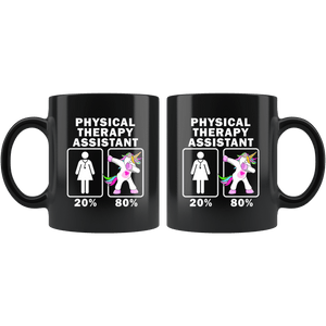 RobustCreative-Physical Therapy Assistant Dabbing Unicorn 20 80 Principle Superhero Girl Womens - 11oz Black Mug Medical Personnel Gift Idea