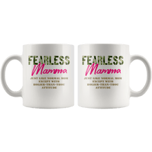 Load image into Gallery viewer, RobustCreative-Just Like Normal Fearless Mamma Camo Uniform - Military Family 11oz White Mug Active Component on Duty support troops Gift Idea - Both Sides Printed
