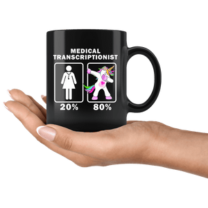 RobustCreative-Medical Transcriptionist Dabbing Unicorn 20 80 Principle Superhero Girl Womens - 11oz Black Mug Medical Personnel Gift Idea