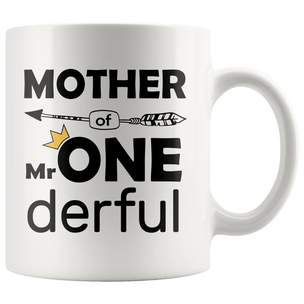 RobustCreative-Mother of Mr Onederful Crown 1st Birthday Baby Boy Outfit White 11oz Mug Gift Idea