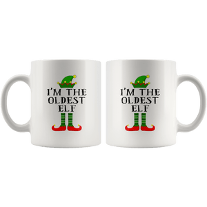 RobustCreative-Im The Oldest Elf Matching Family Christmas - 11oz White Mug Christmas group green pjs costume Gift Idea