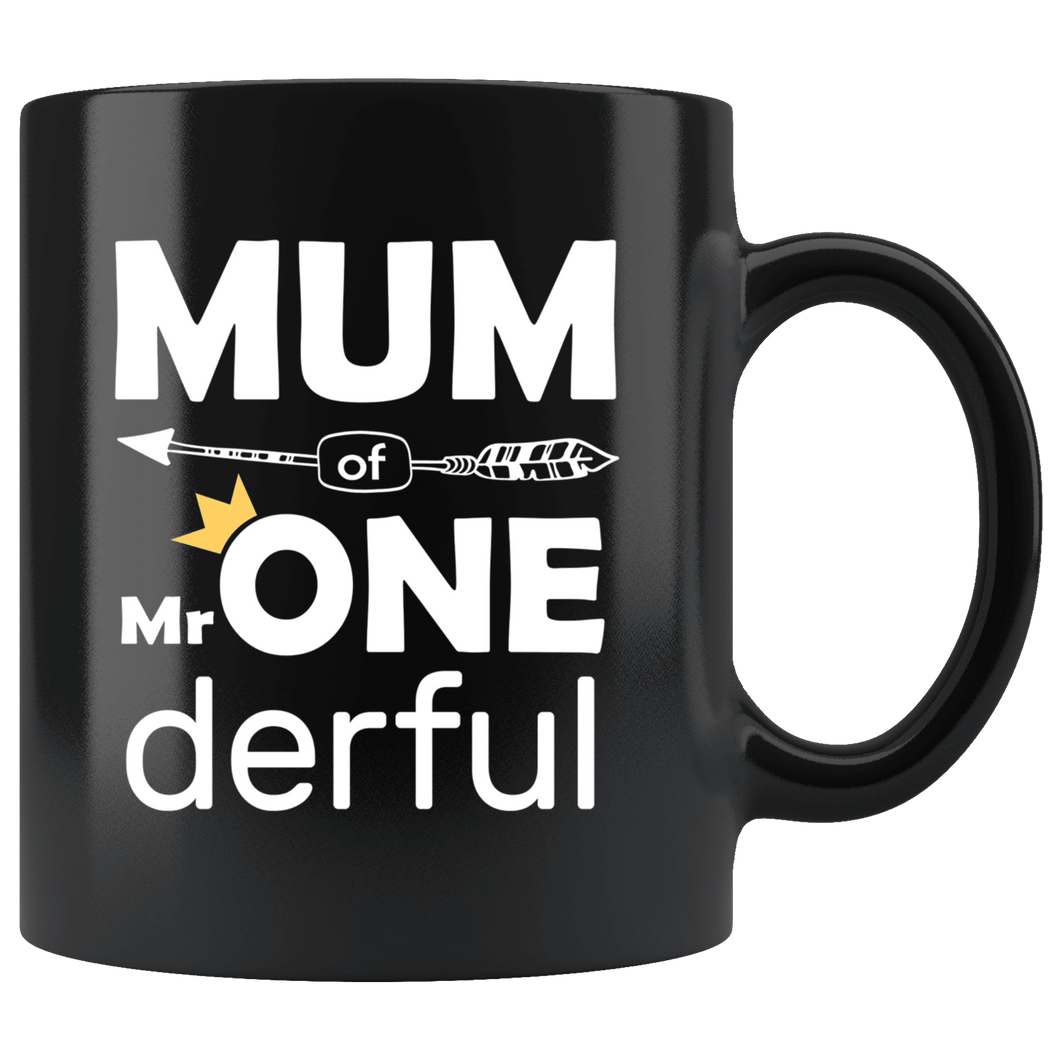 RobustCreative-Mum of Mr Onederful Crown 1st Birthday Baby Boy Outfit Black 11oz Mug Gift Idea