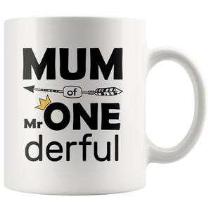 RobustCreative-Mum of Mr Onederful Crown 1st Birthday Baby Boy Outfit White 11oz Mug Gift Idea